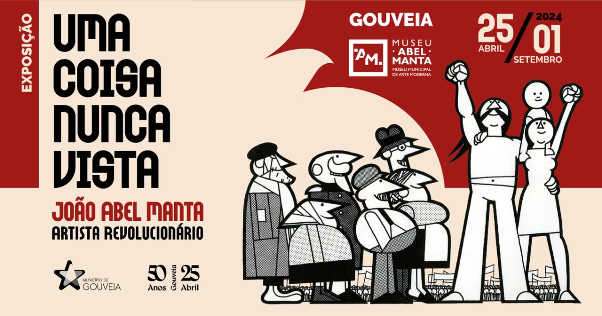 Cartoons e cartazes de João Abel Manta patentes em Gouveia